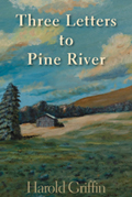 Three Letters to Pine River